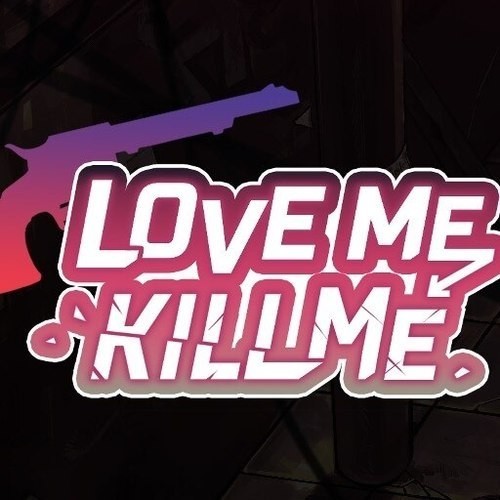 LoveMeKillMeٷ